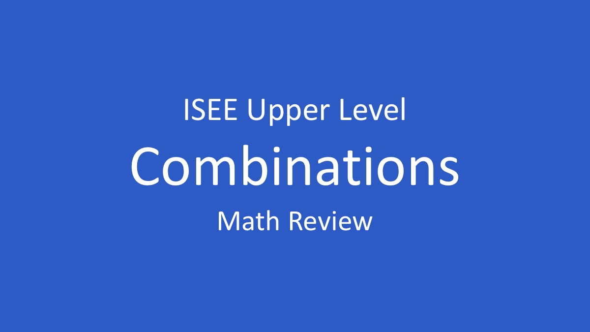 isee combinations