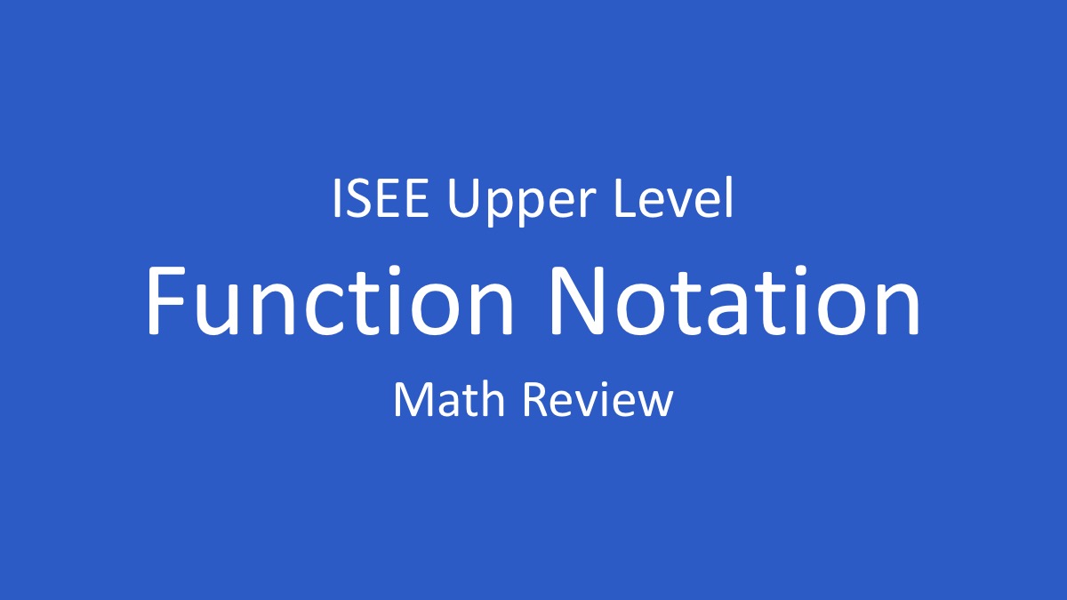 isee function notation