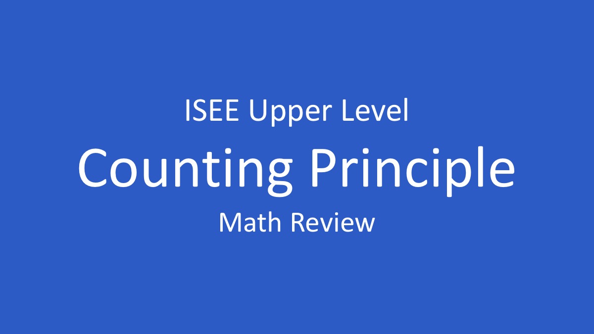 isee fundamental counting principle