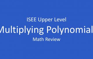 isee multiplying polynomials