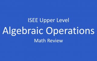 isee operations on algebraic expressions