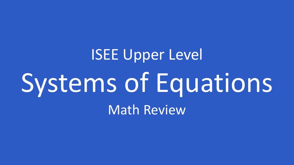 isee systems of equations