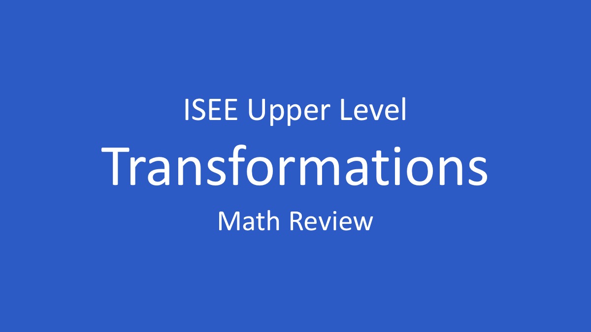 isee transformations of functions