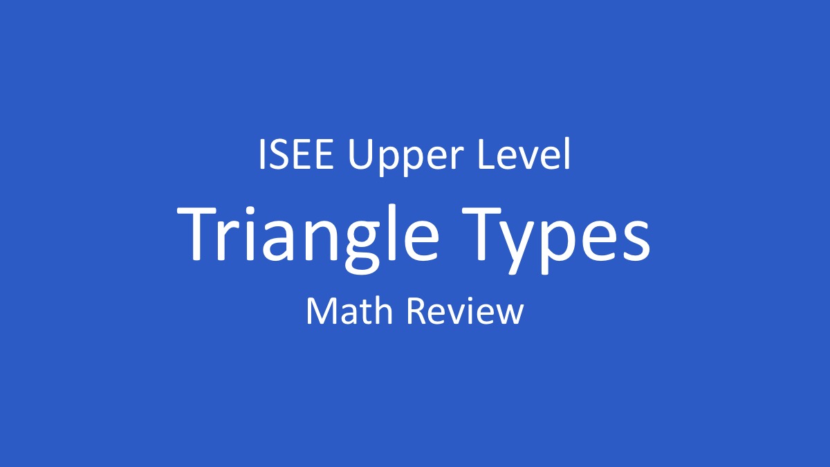 isee triangle types and rules