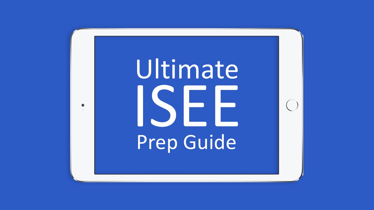 ultimate isee upper leve prep guide