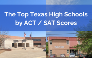 The top two Texas high schools, based on ACT and SAT scores—LASA High School in Austin and TAG in Dallas.